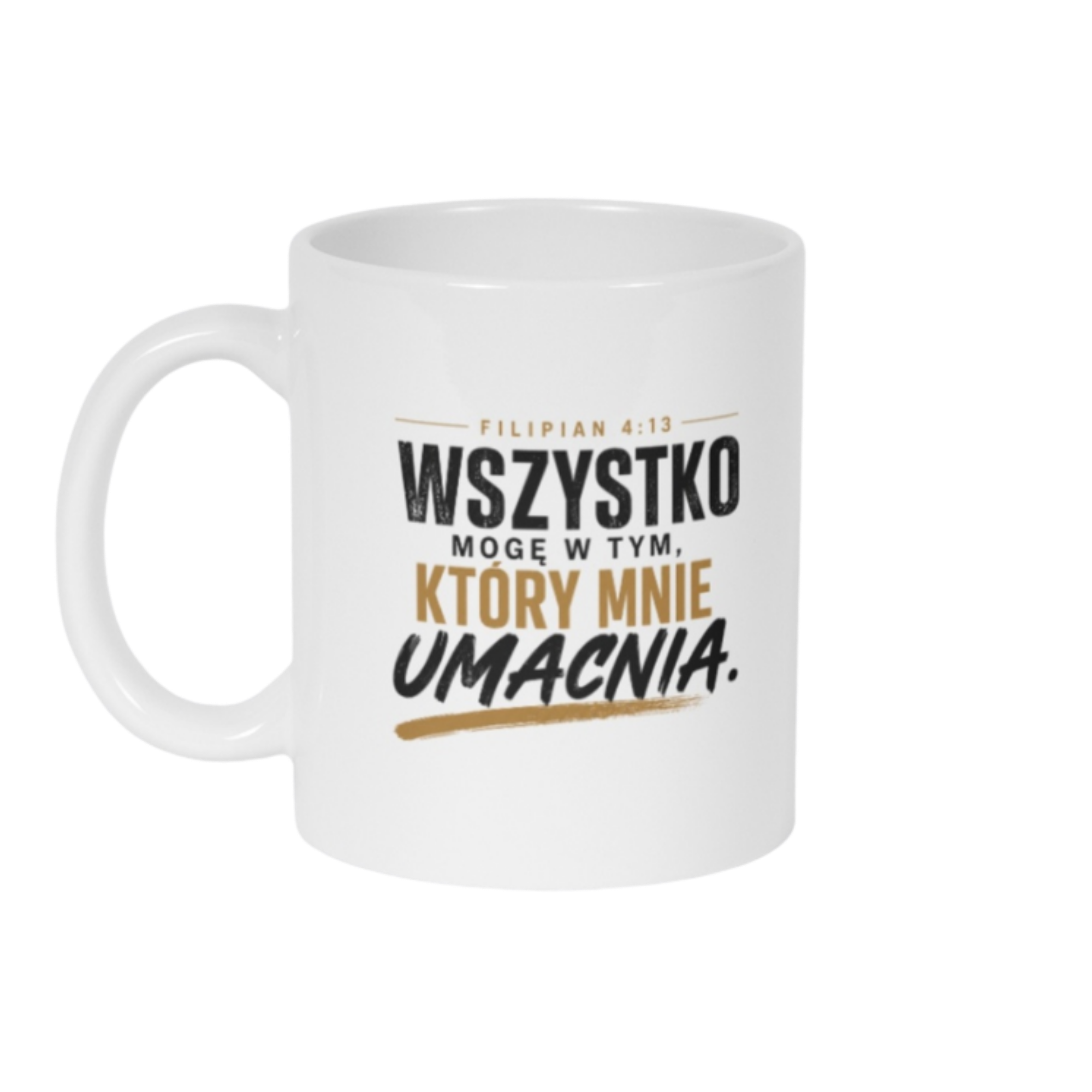 Kubek Wszystko mogę w tym który mnie umacnia